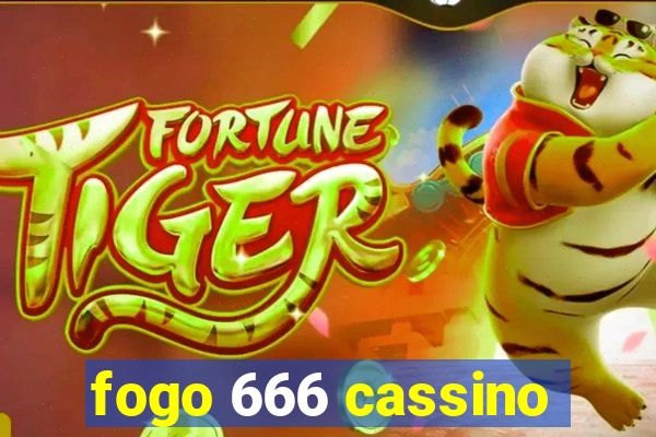 fogo 666 cassino